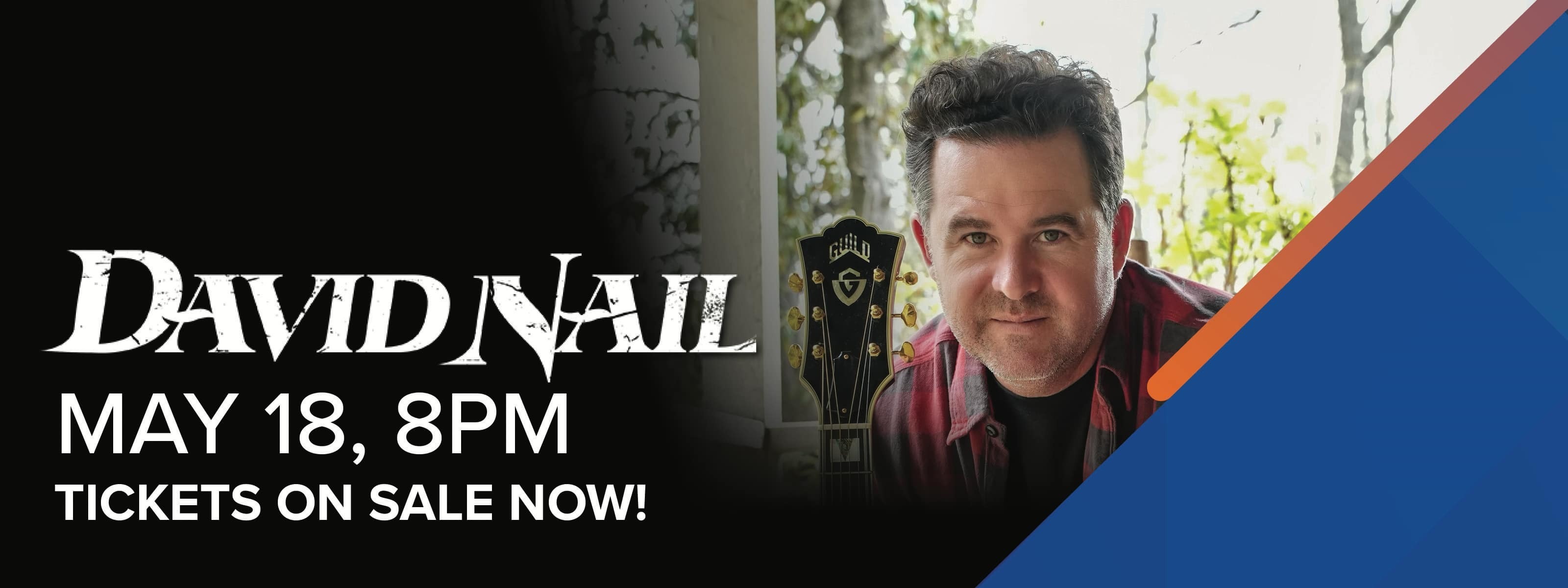 David Nail May 18 at 8PM Tickets On Sale Now