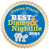 Turning Stone Earns Casino Player Magazine Best Dining & Nightlife for 2024