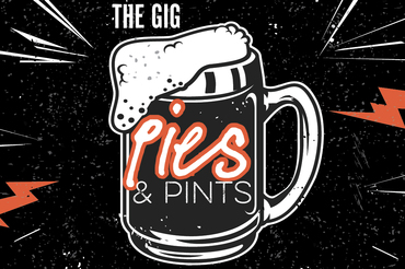 THE GIG: Pies & Pints bar promo tile