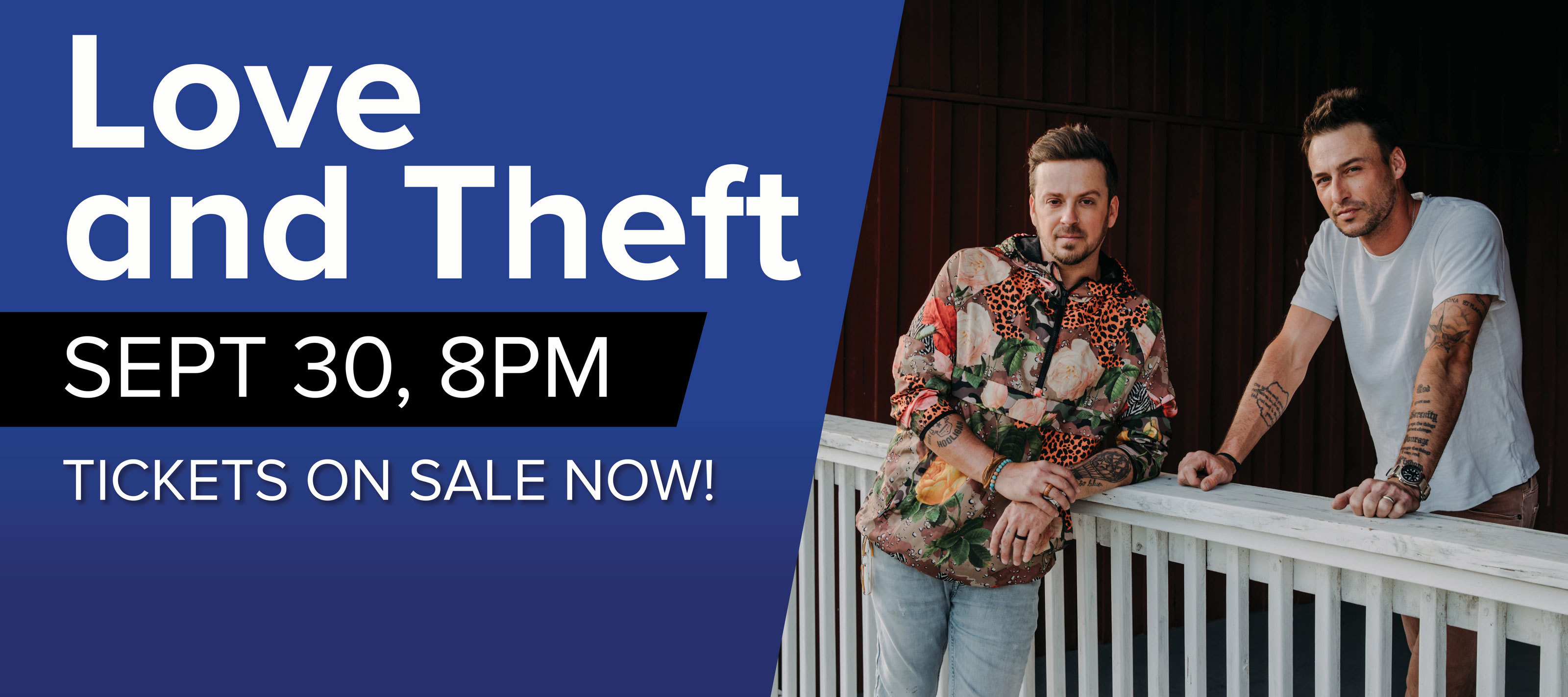 love and theft sept 30 8pm tickets on sale now