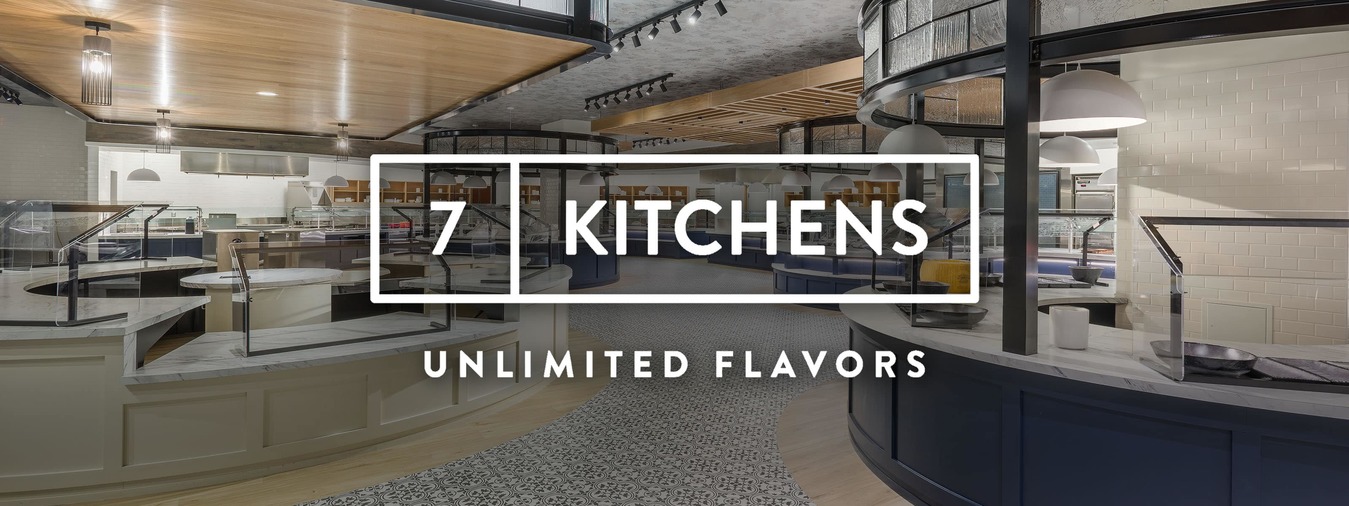 7 Kitchens, Unlimited Flavors