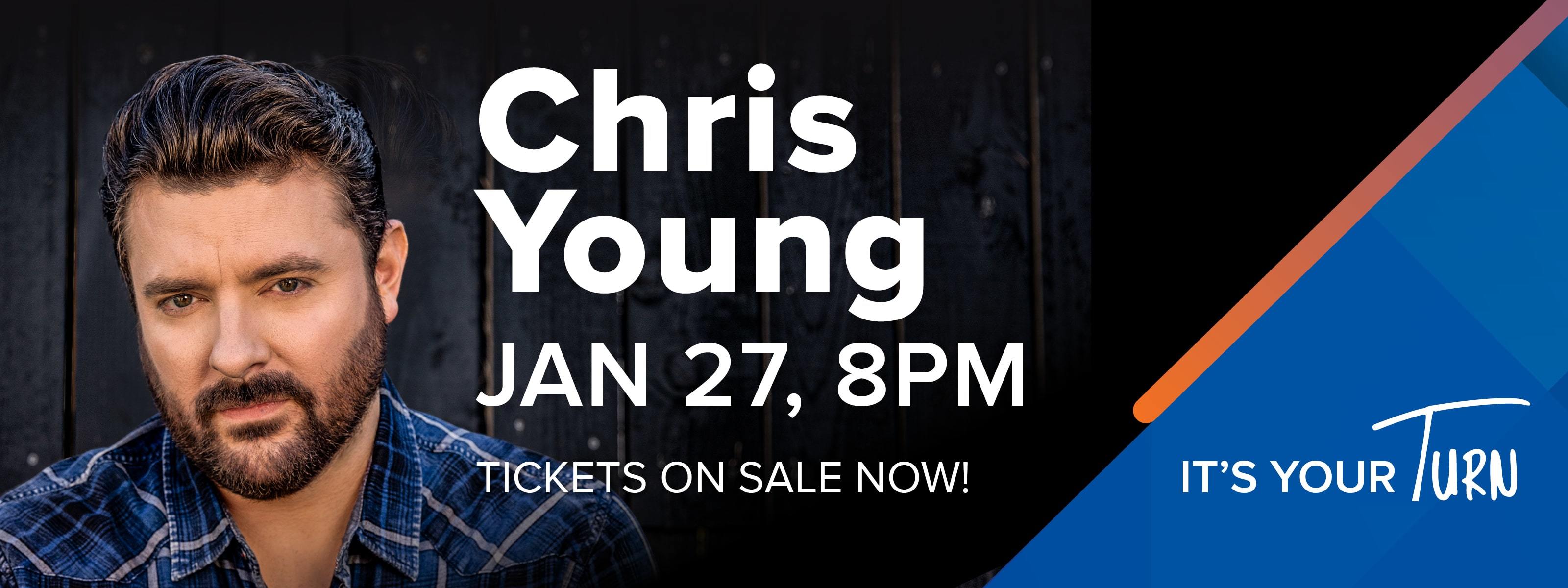 Chris Young Jan 27 8pm Tickets On Sale Now