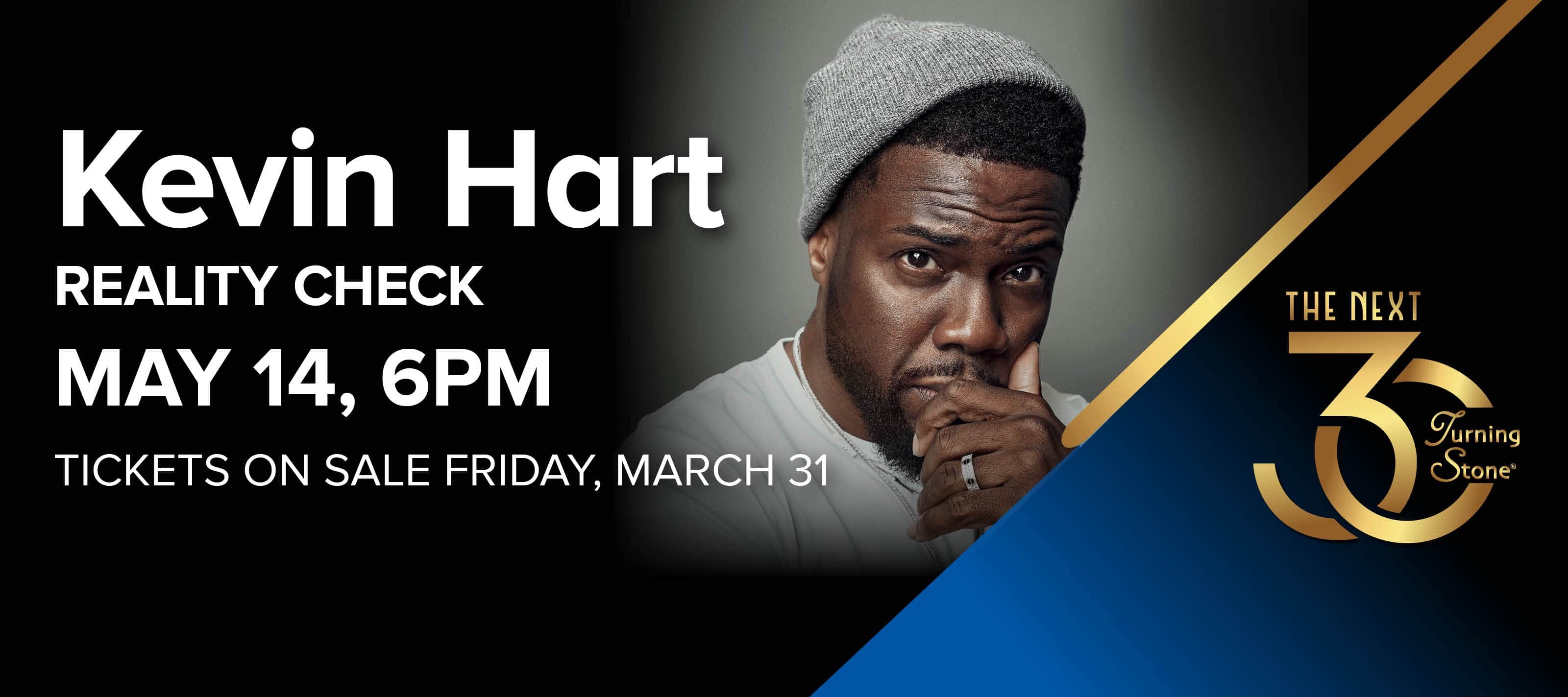 Kevin Hart Reality Check May 14 6pm Tickets On Sale Friday March 31