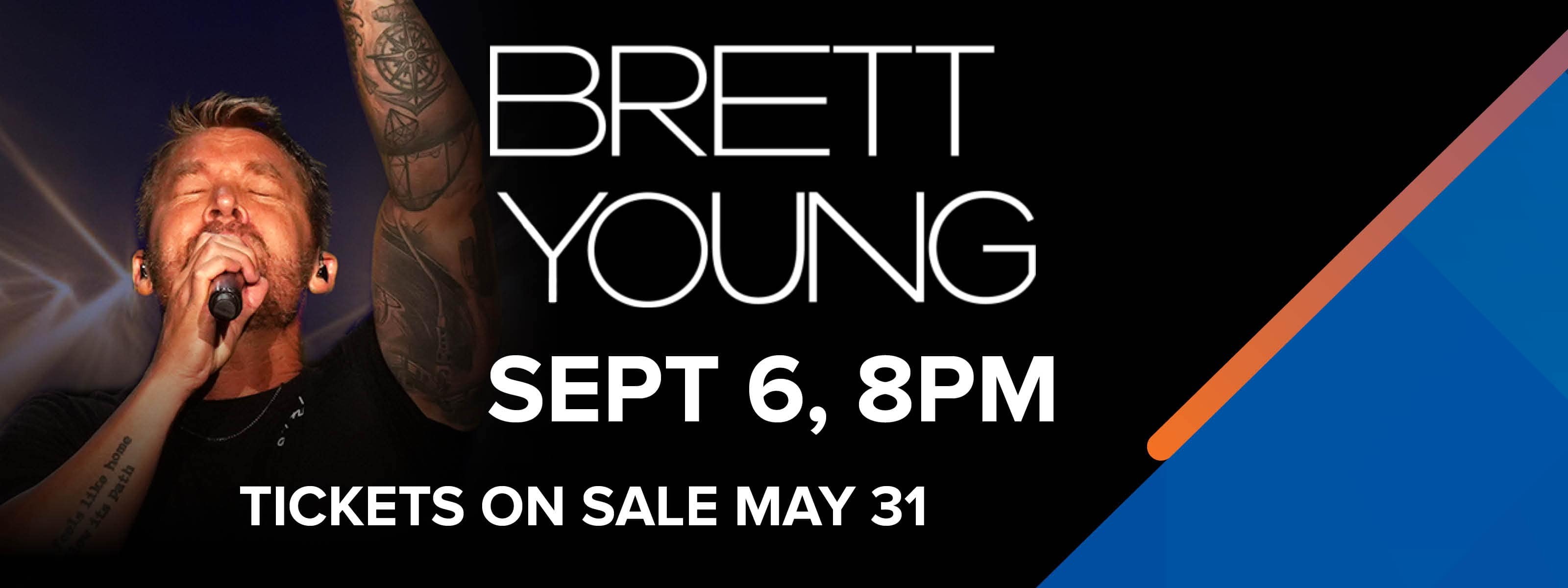 Brett Young 2024 Fall Tour - September 6, 8:00pm Tickets On Sale May 31 @ 10:00am