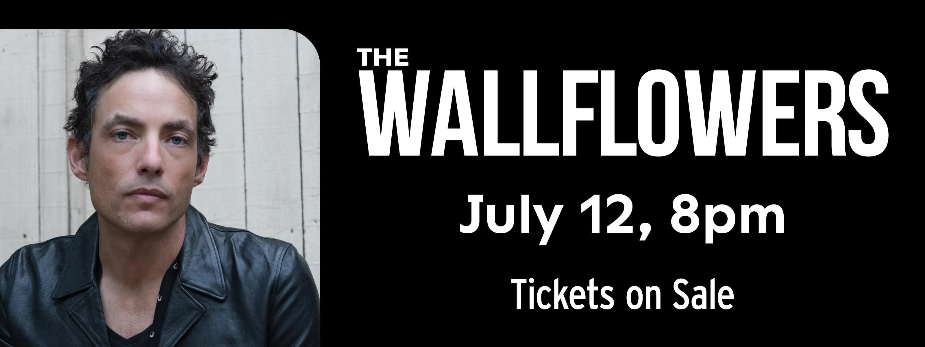 The Wallflowers in The Showroom July 12 @ 8pm