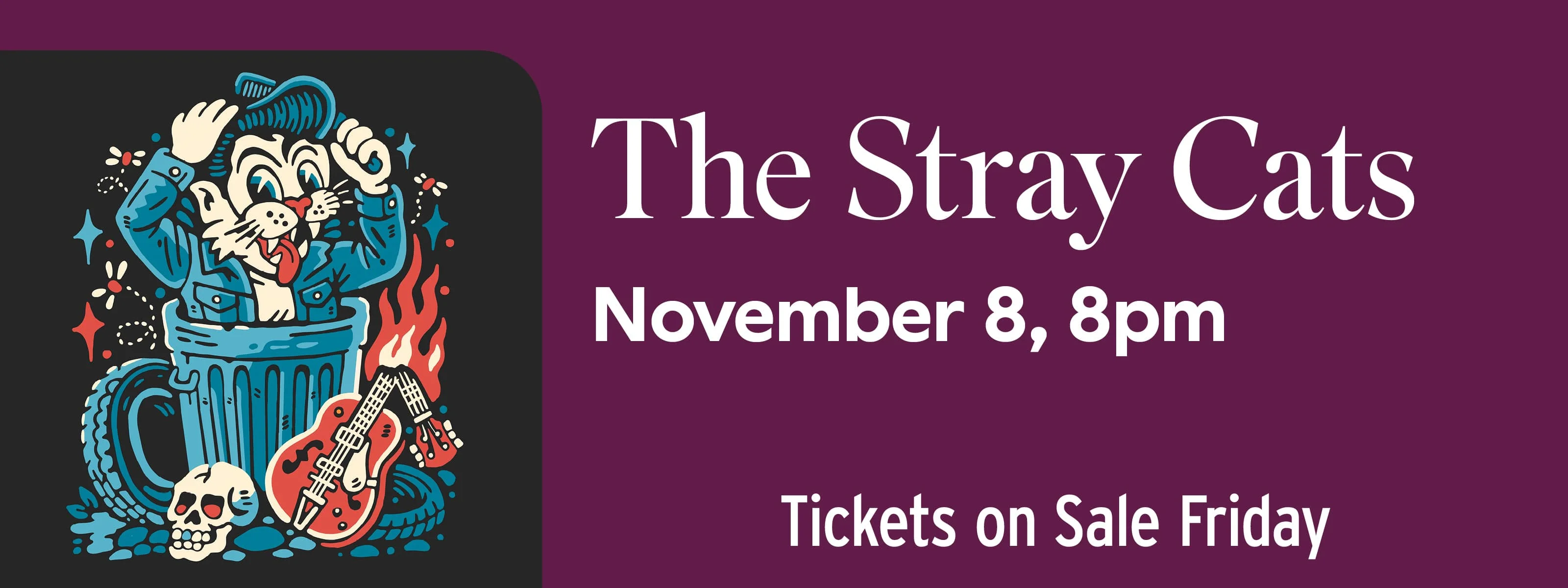 The Stray Cats November 8 at 8pm