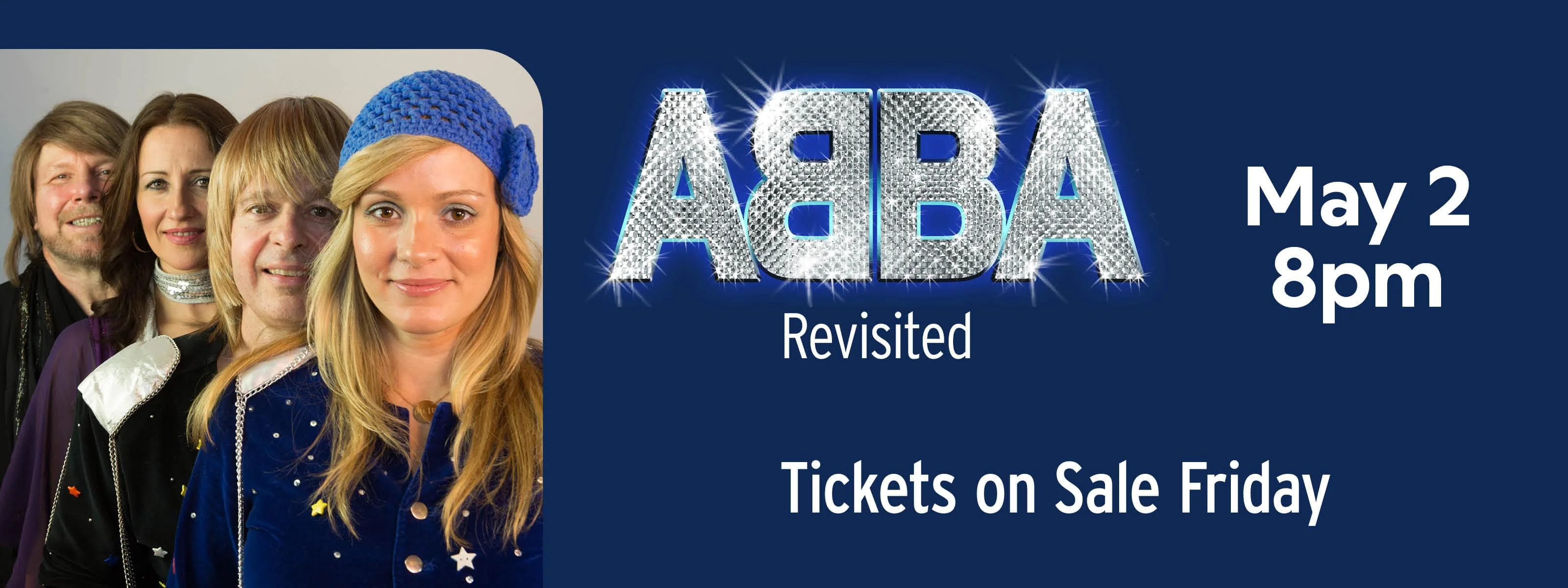 ABBA Revisited May 2 at 8pm