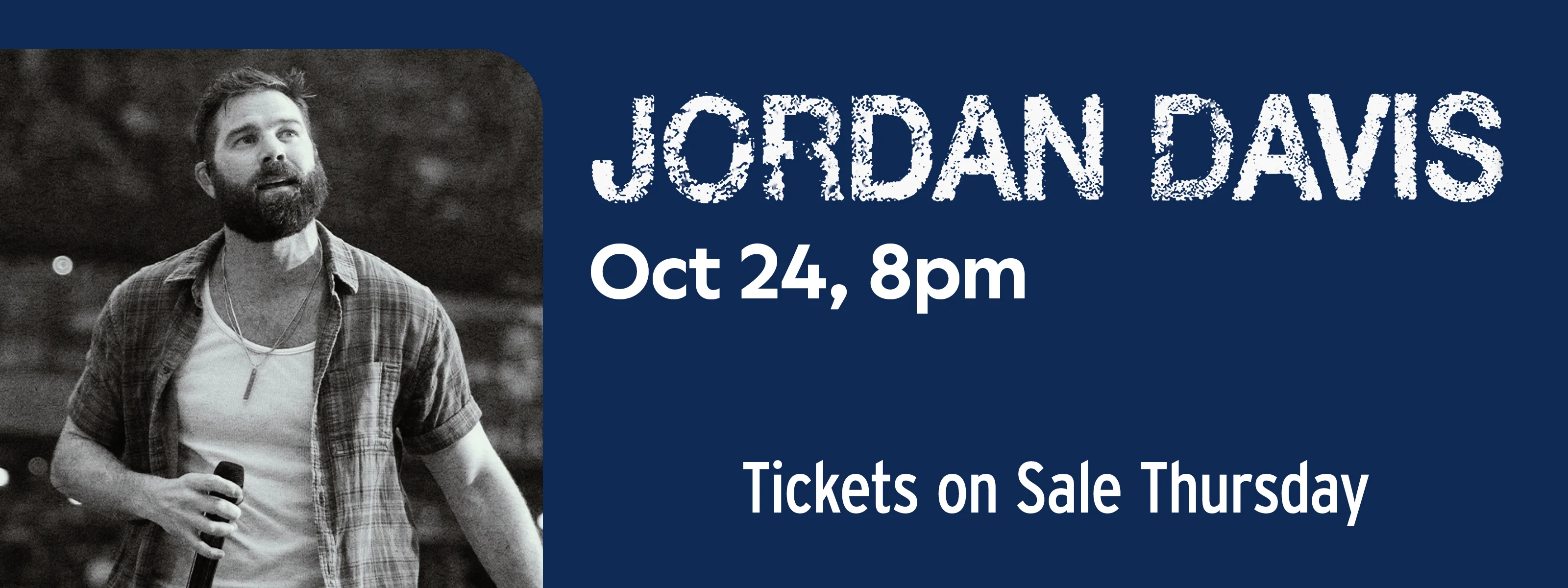 Jordan Davis October 24 at 8pm