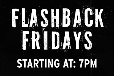 Flashback Fridays at The Gig May 30