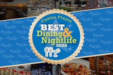 Casino Player: Best Dining & Nightlife 2022 winner